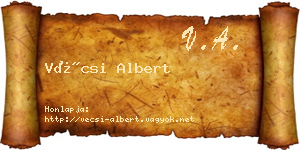 Vécsi Albert névjegykártya